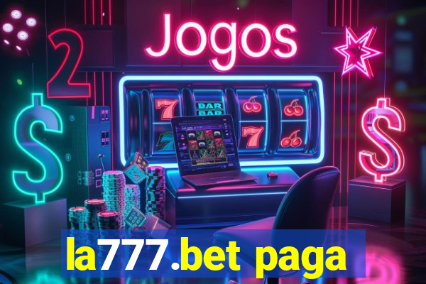 la777.bet paga